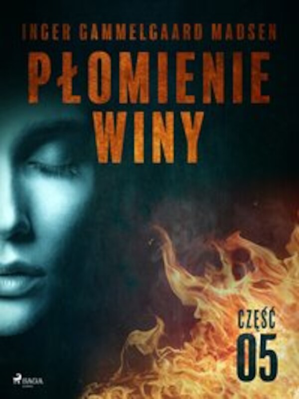 Płomienie winy: część 5 - mobi, epub