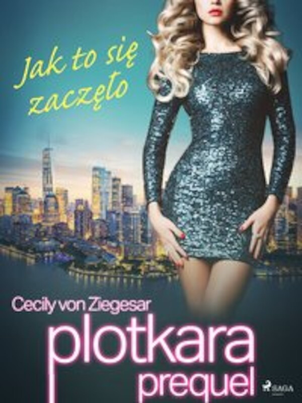 Plotkara: Prequel 1: Jak to się zaczęło - mobi, epub