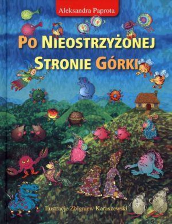 Po nieostrzyżonej stronie górki