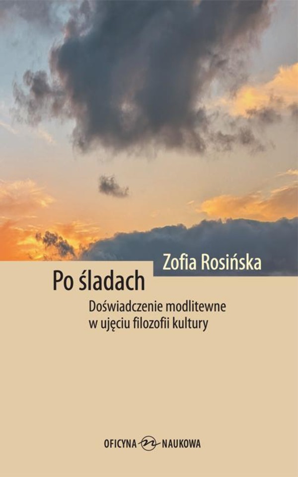 Po śladach. Doświadczenie modlitewne w ujęciu filozofii kultury - pdf