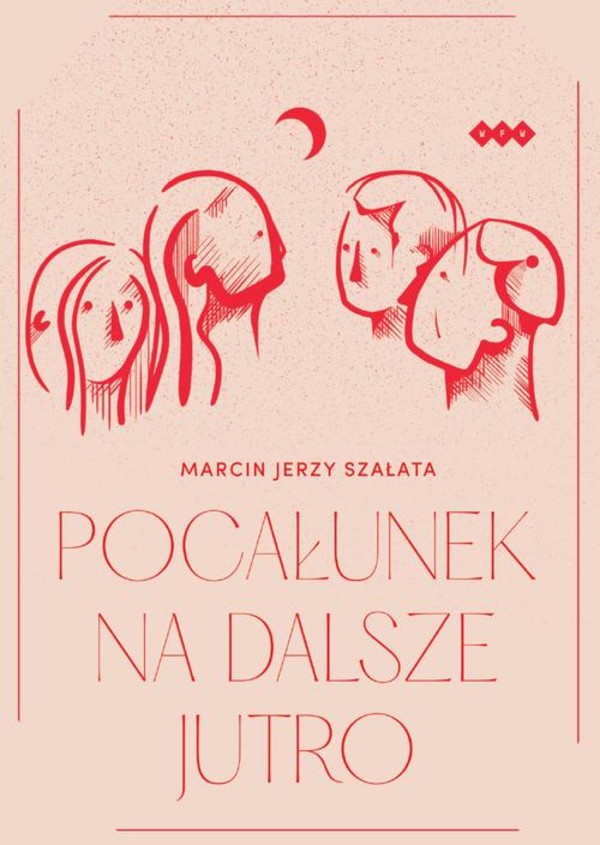 Pocałunek na dalsze jutro - epub