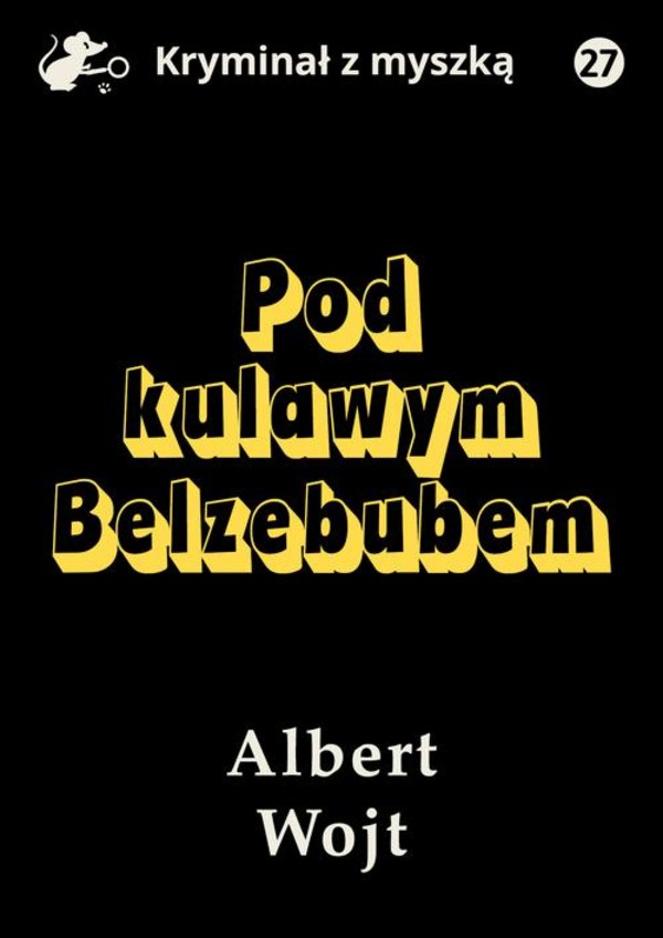 Pod kulawym Belzebubem - mobi, epub, pdf