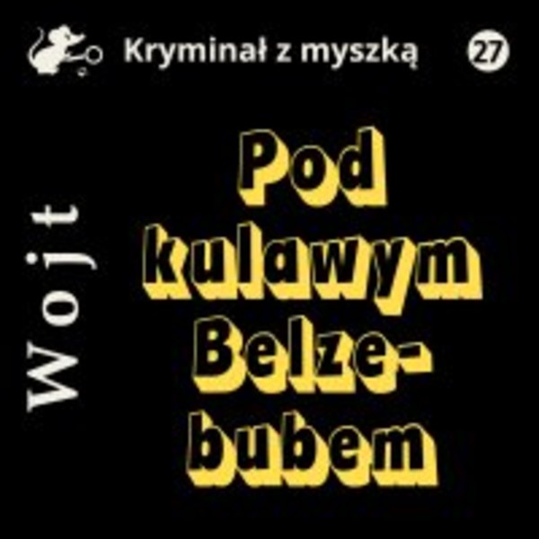 Pod kulawym Belzebubem - Audiobook mp3
