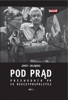 Pod Prąd - epub Przewodnik po IV Rzeczypospolitej Tom I