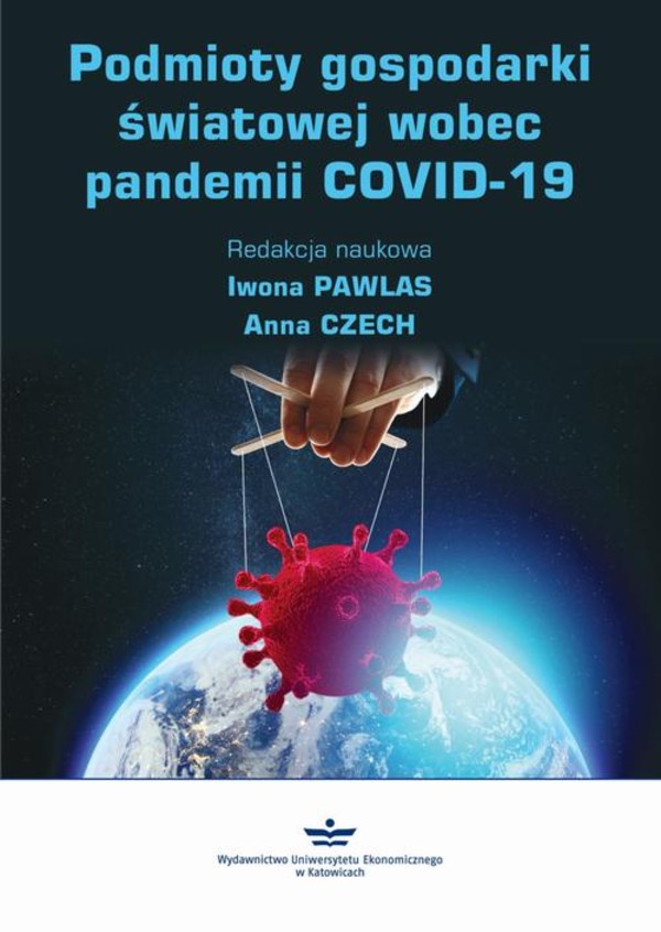 Podmioty gospodarki światowej wobec pandemii COVID-19 - pdf