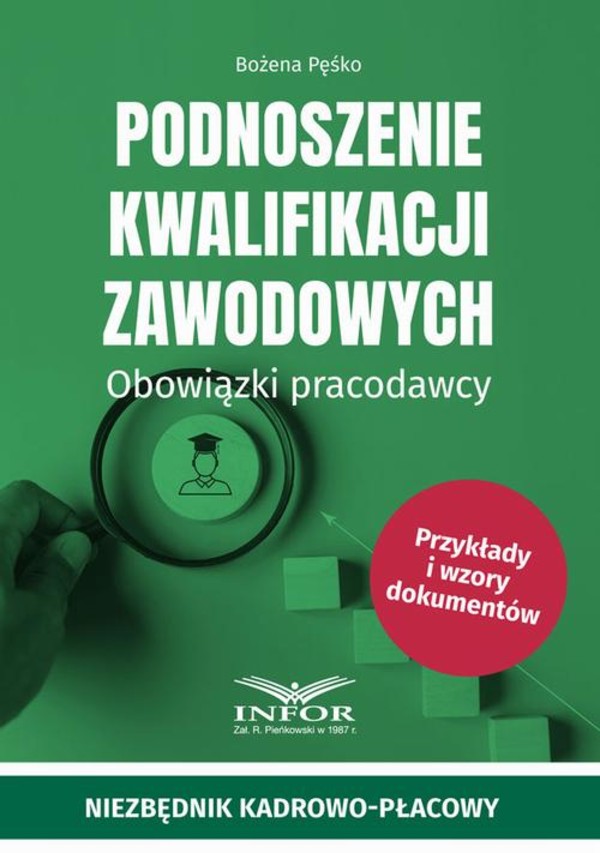 Podnoszenie kwalifikacji zawodowych.Obowiązki pracodawcy - pdf