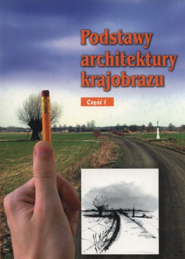 Podstawy Architektury Krajobrazu - Edyta Gadomska - Książka | Gandalf ...