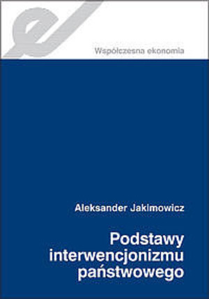 Podstawy interwencjonizmu państwowego