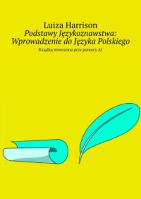 Podstawy Językoznawstwa: Wprowadzenie do Języka Polskiego - epub