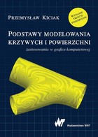 Podstawy modelowania krzywych i powierzchni - pdf Zastosowania w grafice komputerowej