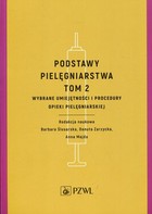 Podstawy pielęgniarstwa Tom 2 - mobi, epub