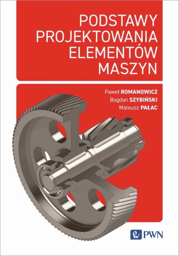 Podstawy projektowania elementów maszyn - mobi, epub