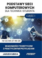 Podstawy sieci komputerowych dla technika i studenta - pdf Część 1