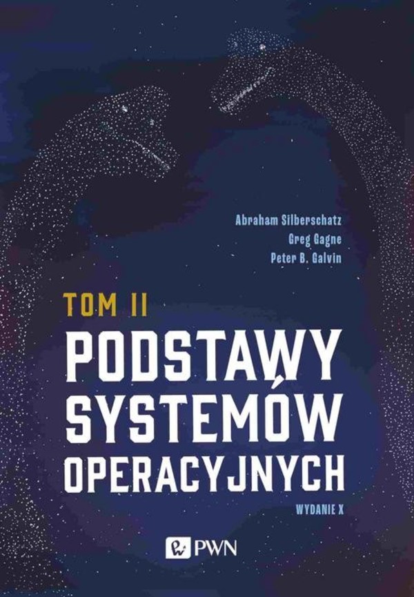 Podstawy systemów operacyjnych. Tom 2