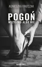 Pogoń Wszystko albo nic - mobi, epub