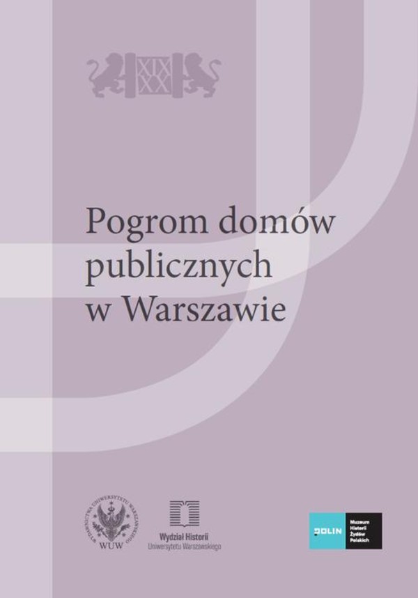 Pogrom domów publicznych w Warszawie - mobi, epub, pdf