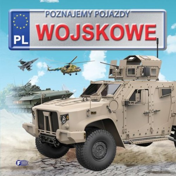 Poznajemy pojazdy wojskowe