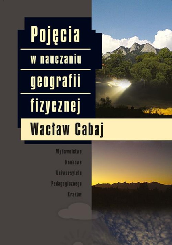 Pojęcia w nauczaniu geografii fizycznej - pdf