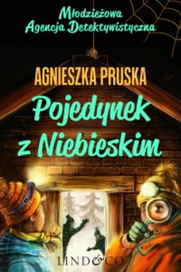 Pojedynek z Niebieskim - mobi, epub Młodzieżowa Agencja Detektywistyczna. Tom 2