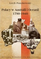 Okładka:Polacy w Australii i Oceanii 1790-1940 