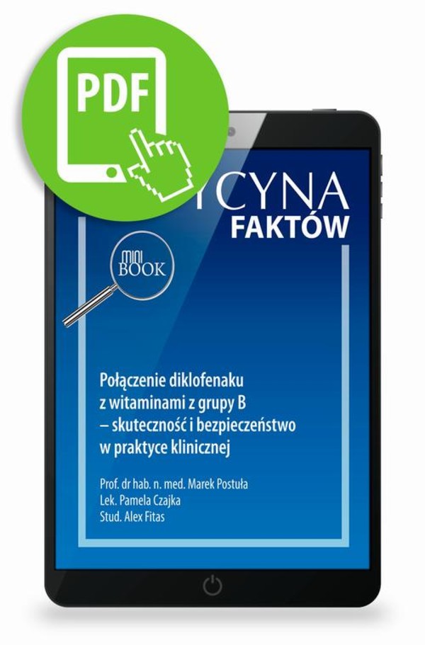 Połączenie diklofenaku z witaminami z grupy B – skuteczność i bezpieczeństwo w praktyce klinicznej - pdf