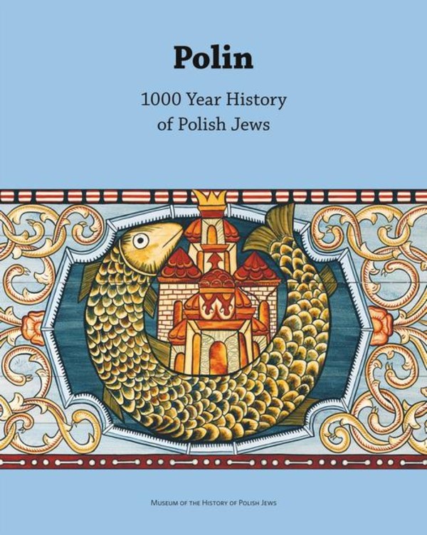 Polin. 1000-Year History of Polish Jews - mobi, epub, pdf