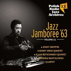 Polish Radio Jazz Archves. Volume 13: Jazz Jambore `63. Volume 2