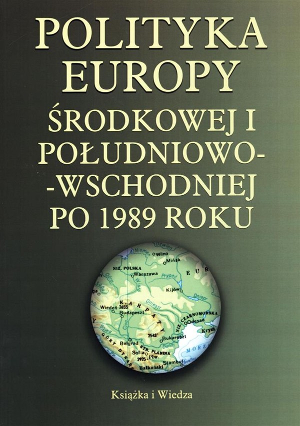 Polityka Europy Środkowej i Południowo-Wschodniej po 1989 roku