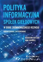 Polityka informacyjna spółek giełdowych W dobie zrównoważonego rozwoju