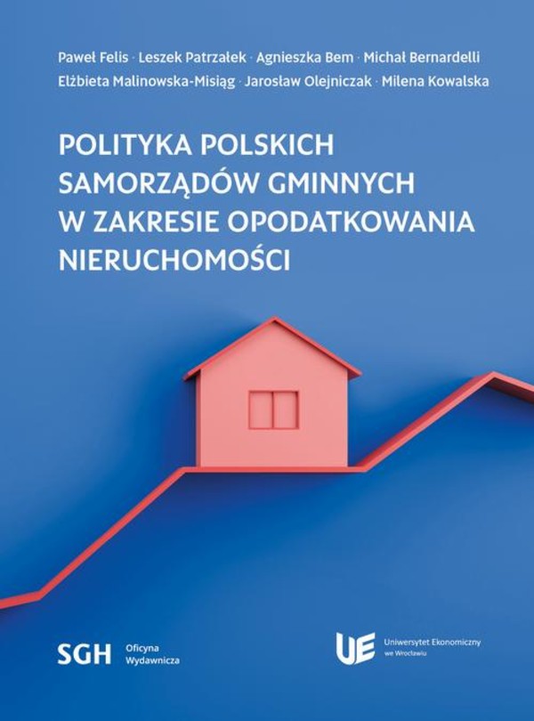 POLITYKA POLSKICH SAMORZĄDÓW GMINNYCH W ZAKRESIE OPODATKOWANIA NIERUCHOMOŚCI - pdf