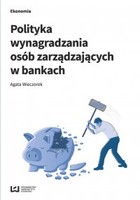 Polityka wynagradzania osób zarządzających w bankach - pdf