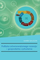 Polityka zrównoważonego rozwoju - gospodarka cyrkularna - pdf