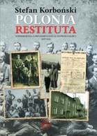 Polonia Restituta. Wspomnienia z dwudziestolecia niepodległości 1919-1939 - mobi, epub