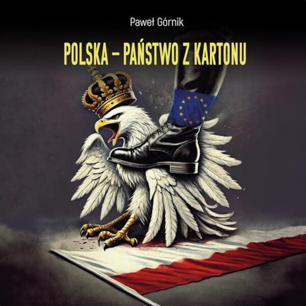 Polska â państwo z kartonu - Audiobook mp3