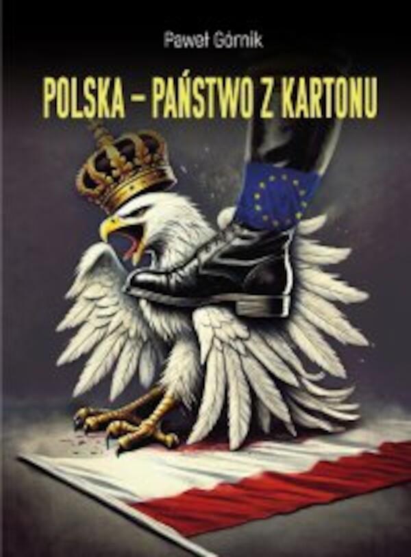 Polska â państwo z kartonu - mobi, epub, pdf