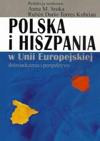 Polska i Hiszpania w Unii Europejskiej - pdf Doświadczenia i perspektywy