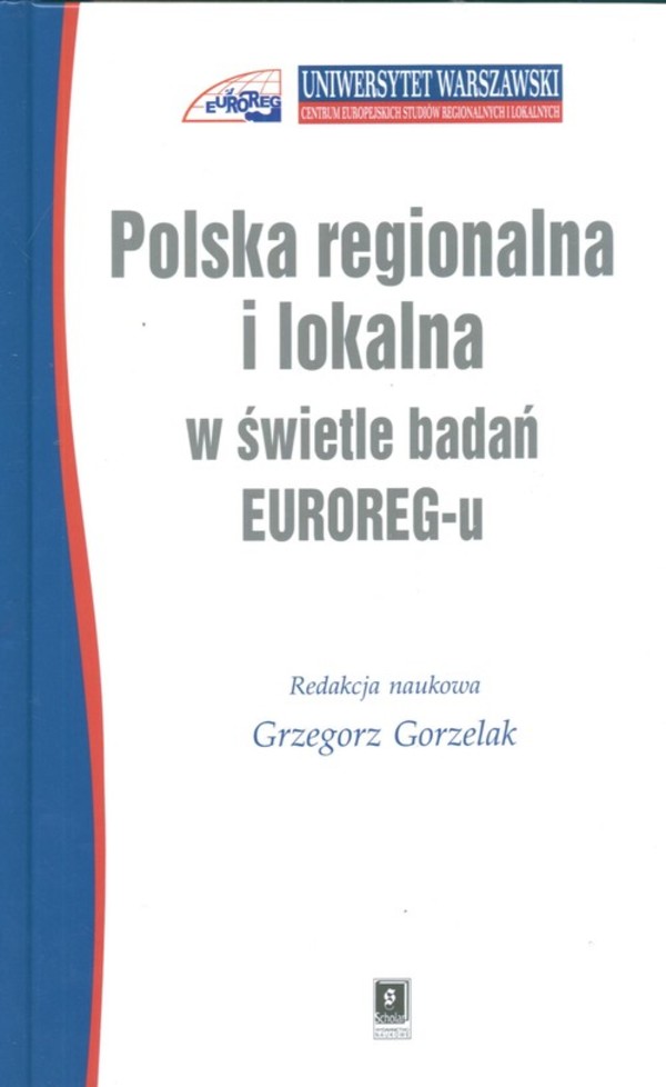 Polska regionalna i lokalna w świetle badań EUROREG-u