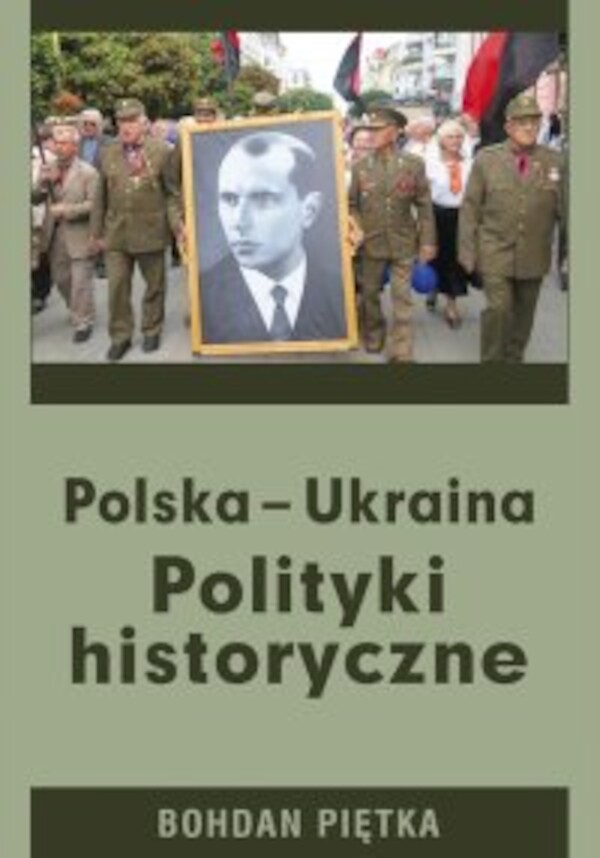 Polska - Ukraina. Polityki historyczne - mobi, epub, pdf