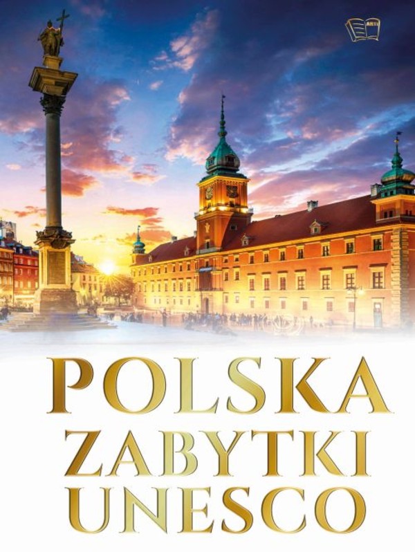 Polska. zabytki unesco