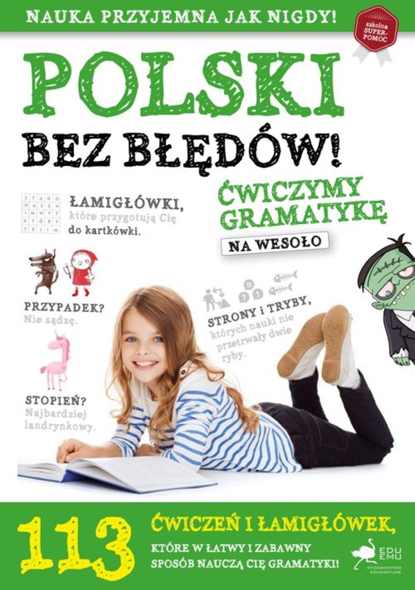 Polski bez błędów Ćwiczymy gramatykę na wesoło