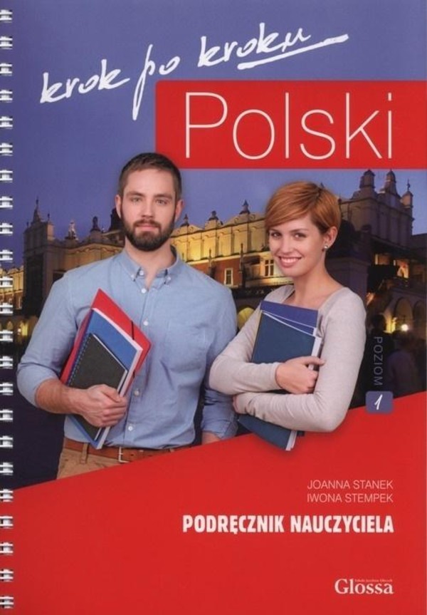 Polski krok po kroku Podręcznik nauczyciela A1