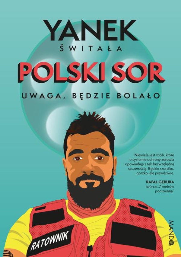 Polski SOR. Uwaga, będzie bolało - epub