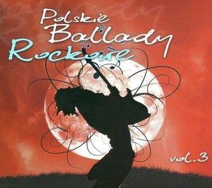 Polskie ballady rockowe. Volume 3