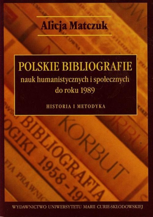 Polskie bibliografie nauk humanistycznych i społecznych do roku 1989 - pdf