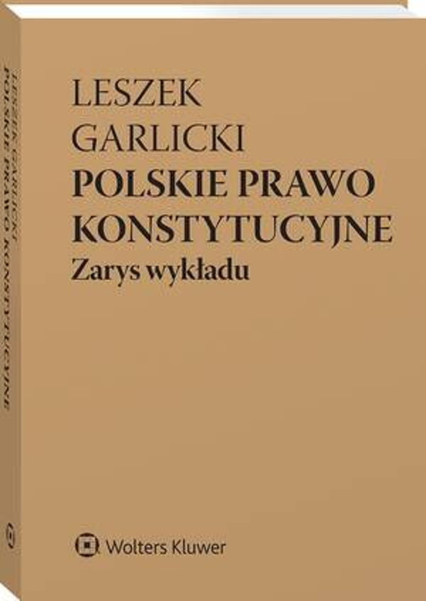 Polskie prawo konstytucyjne. Zarys wykładu - pdf