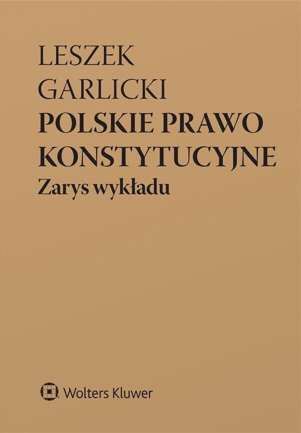 Polskie prawo konstytucyjne Zarys wykładu