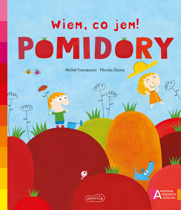 Pomidory Wiem, co jem! Akademia Mądrego Dziecka