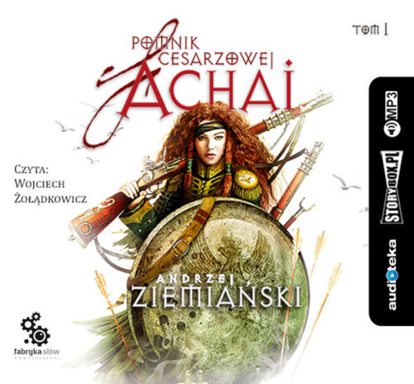 Pomnik cesarzowej Achai Audiobook CD Audio Tom 1