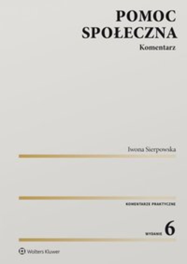 Pomoc społeczna. Komentarz - epub, pdf 6