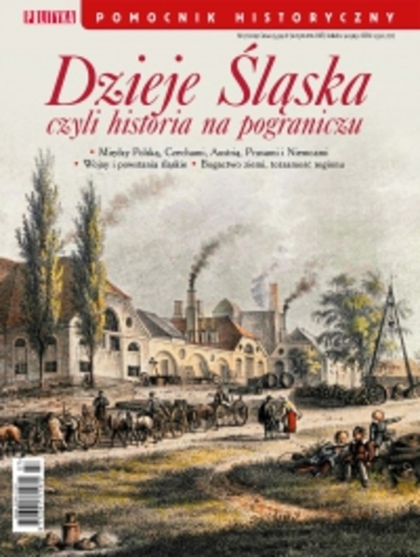 Pomocnik Historyczny. Dzieje Śląska - pdf 7/2019
